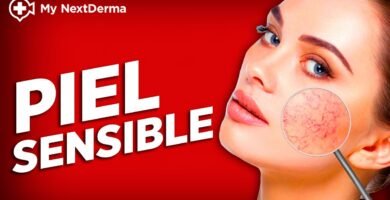¿Cómo se cuida la piel sensible?