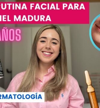 ¿Qué es mejor para piel madura?