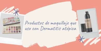 errores comunes en maquillaje para piel atópica