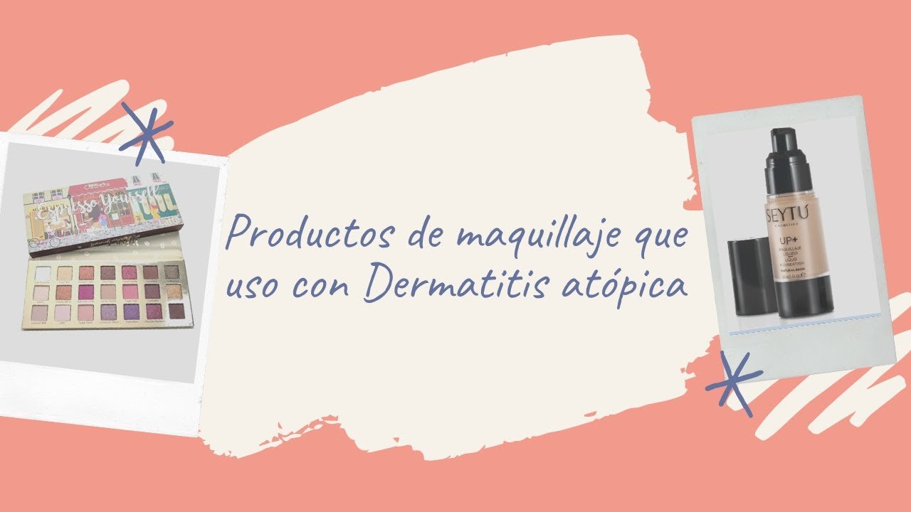 errores comunes en maquillaje para piel atópica
