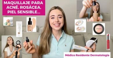 guía completa de maquillaje para piel con acné